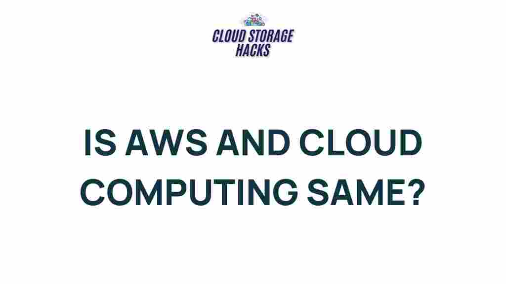 aws-vs-cloud-computing