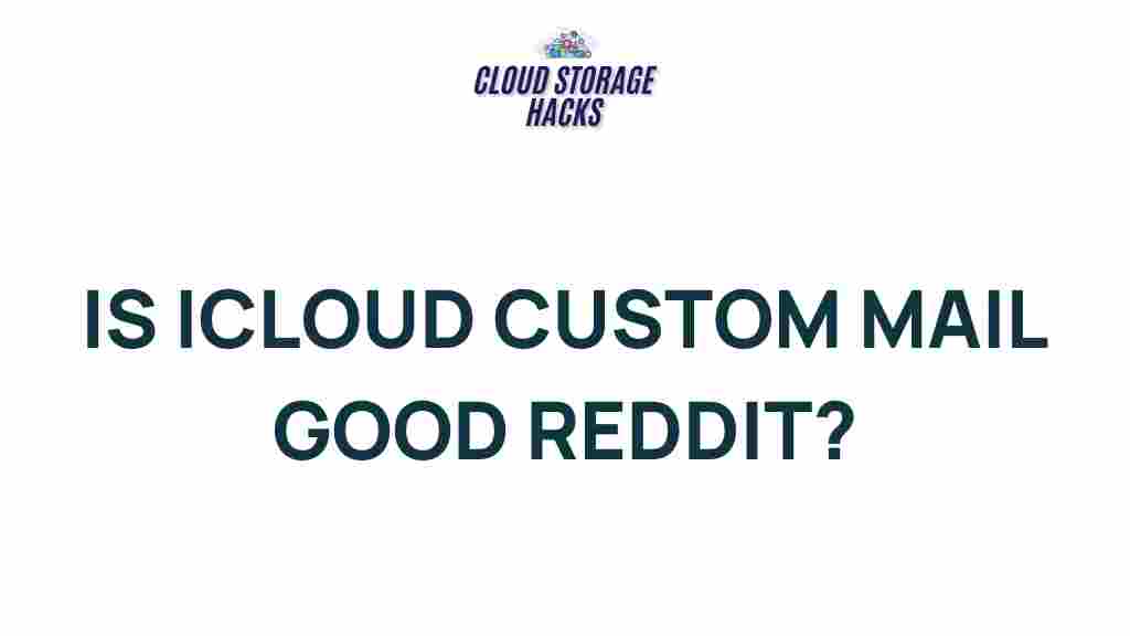 icloud-custom-mail-reddit-reviews