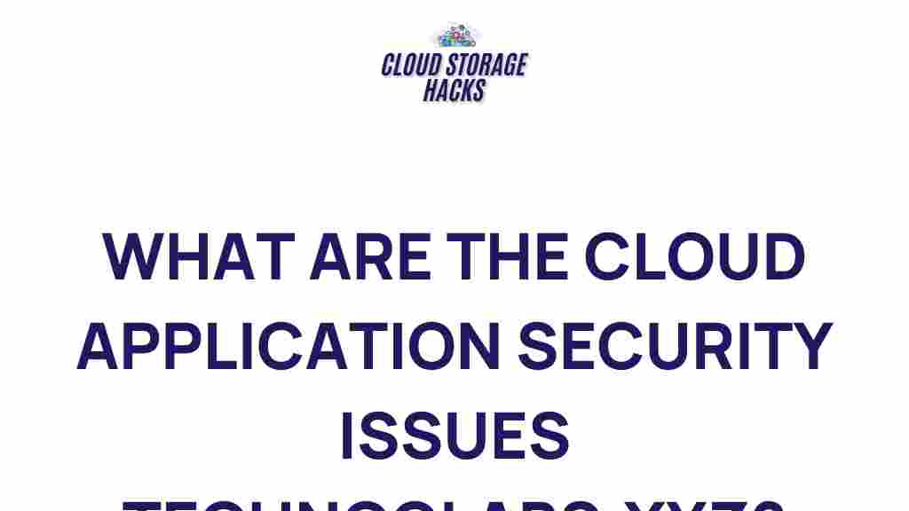 cloud-application-security-issues