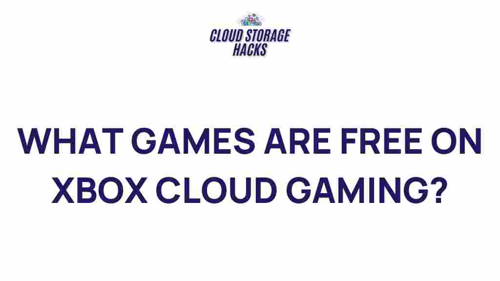 free-games-xbox-cloud-gaming