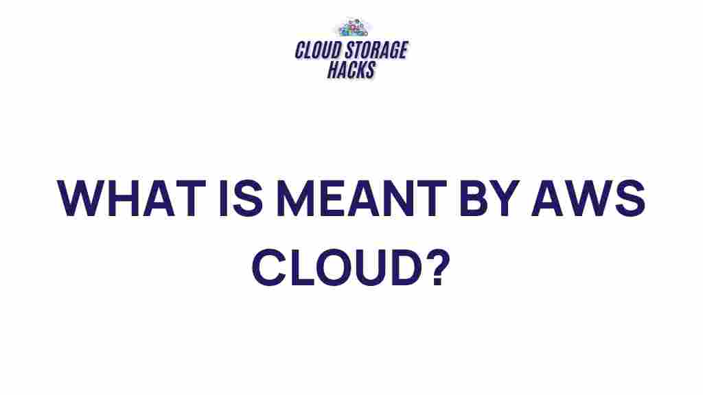 aws-cloud-explained