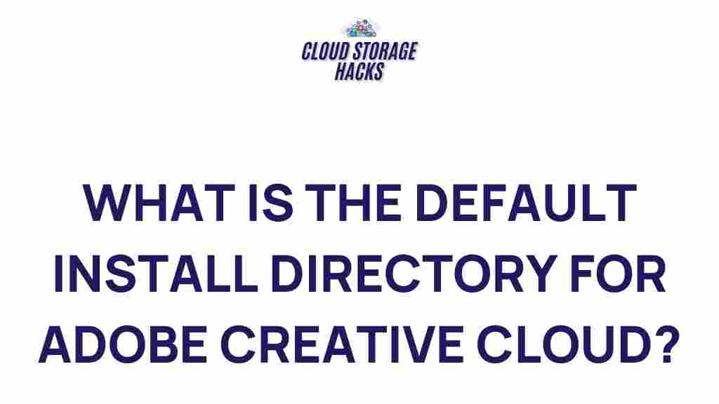 adobe-creative-cloud-default-install-directory