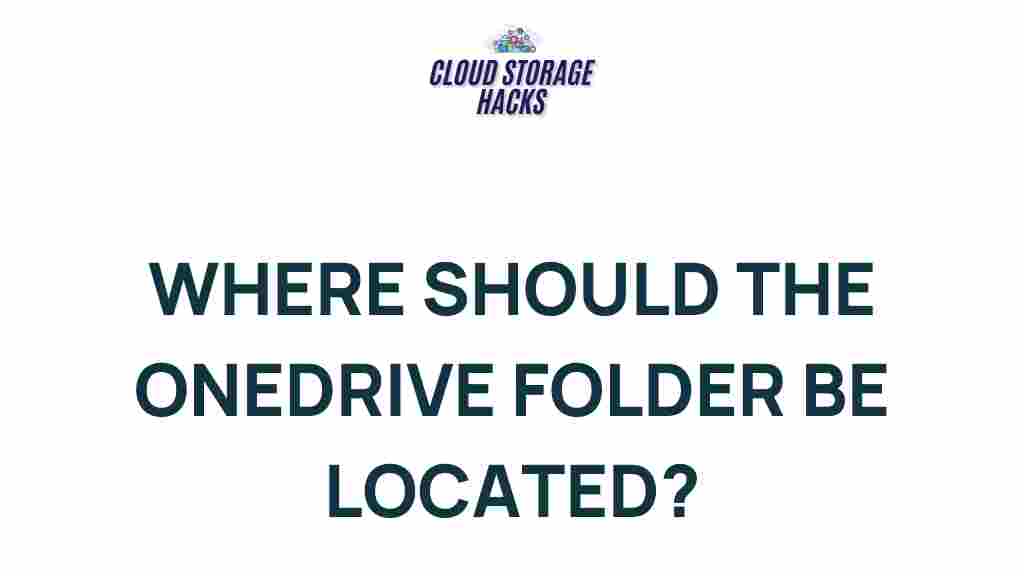 best-location-onedrive-folder
