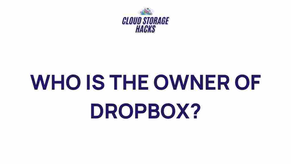 who-owns-dropbox