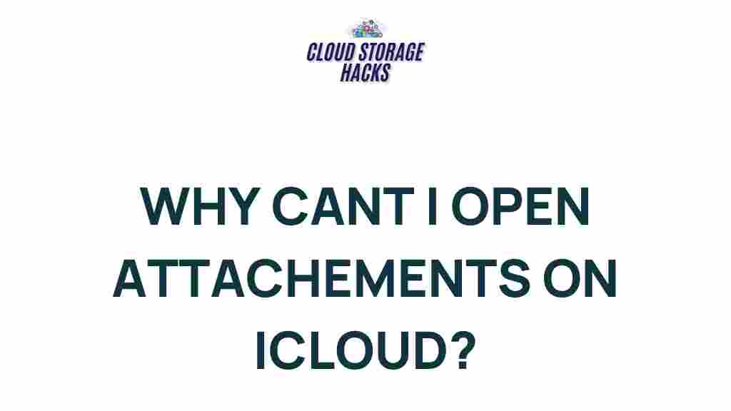 why-cant-open-attachments-icloud