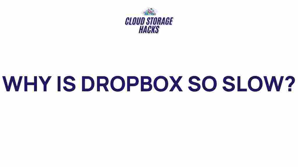 uncovering-dropbox-slow-performance