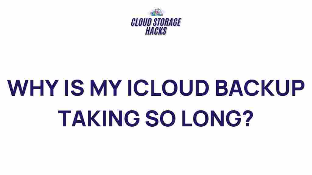 slow-icloud-backup