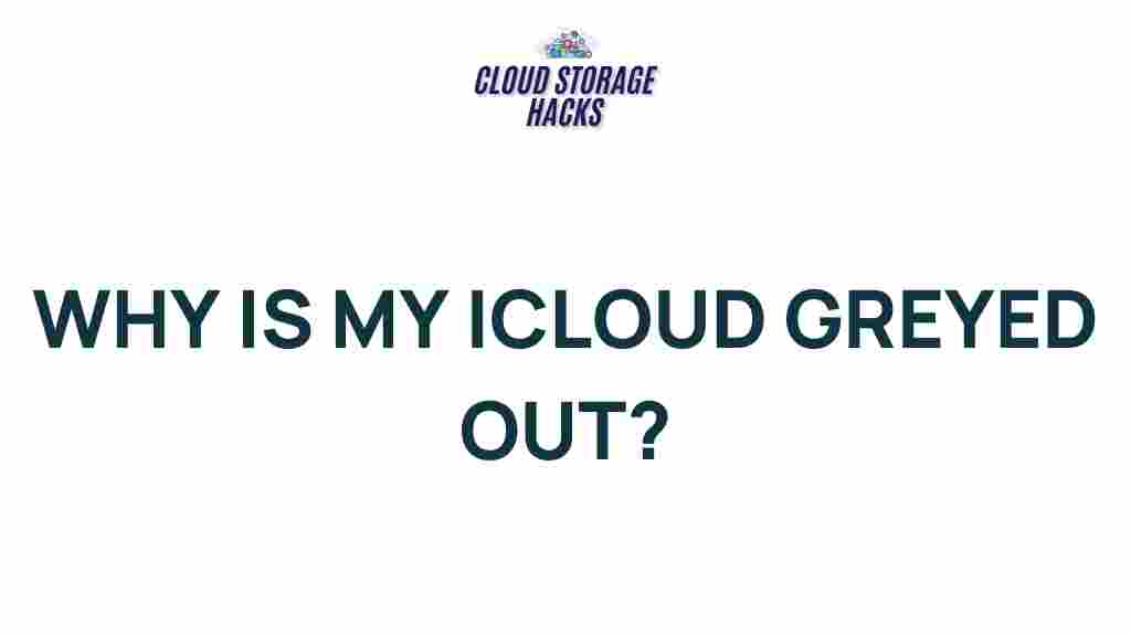 greyed-out-icloud-explained