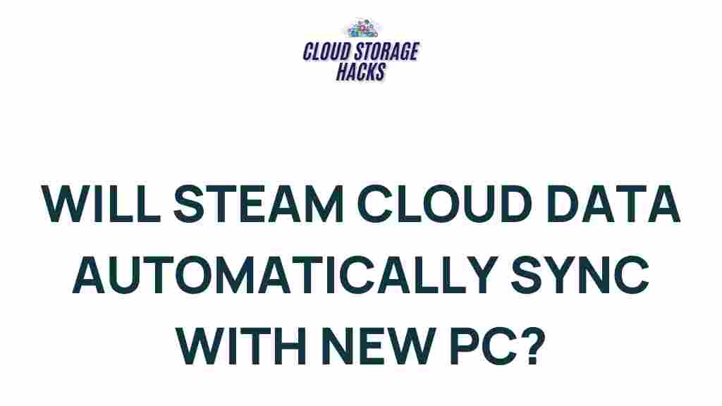 automatic-steam-cloud-data-sync-new-pc